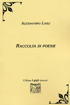 Clubautori  Raccolta di poesie - Alessandro Lugli - Libro - ISBN 8883565762